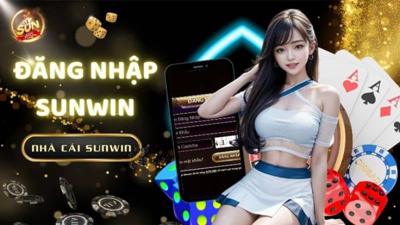 Sunwin ⭐️ Tải Sunwin - Trang Chủ Sun.Win Link Mới Nhất 7/2026 27 Huong Dan Dang Nhap Sunwin De Ca Cuoc Toan Dien